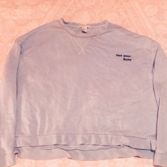Small ‘Not Your Baby’ Sweatshirt from Forever 21 - Picture 2 of 2